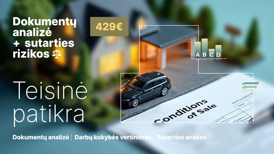 Objekto ir jo Dokumentų Analizė + Sutarties Rizikų Vertinimas